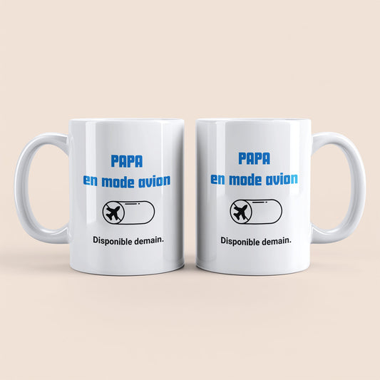 Mug humour papa fatigué avec message “en mode avion – disponible demain”